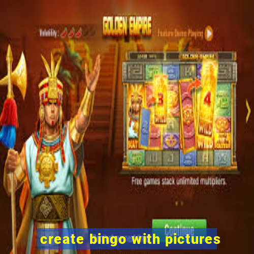 create bingo with pictures