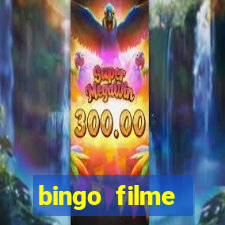 bingo filme completo dublado