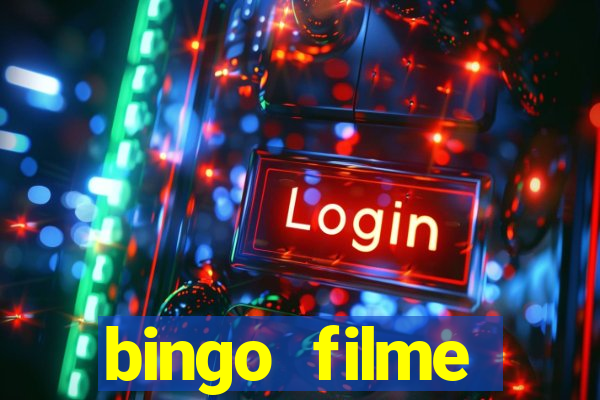 bingo filme completo dublado