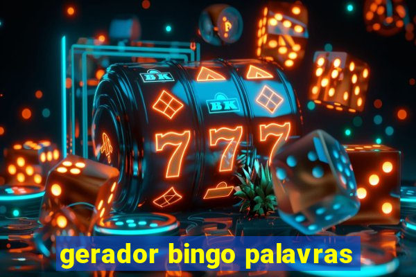 gerador bingo palavras