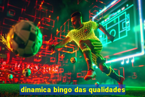 dinamica bingo das qualidades