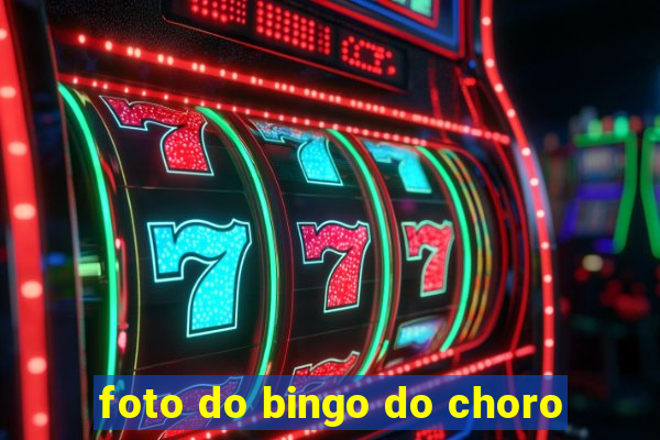 foto do bingo do choro