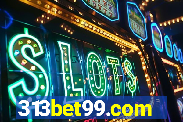 313bet99.com