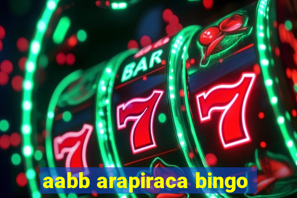 aabb arapiraca bingo