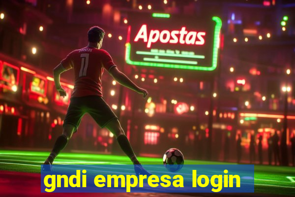 gndi empresa login