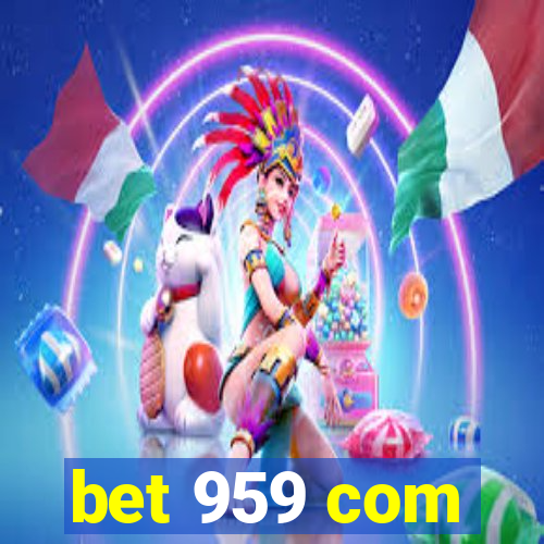 bet 959 com