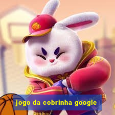 jogo da cobrinha google