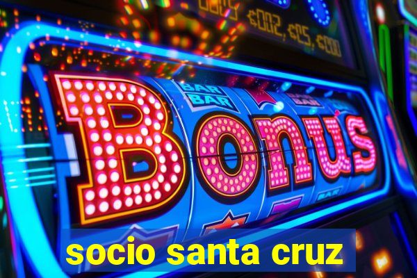 socio santa cruz