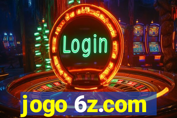 jogo 6z.com