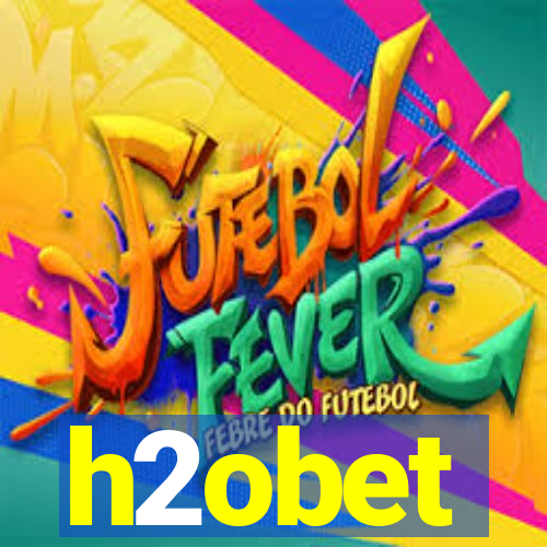 h2obet