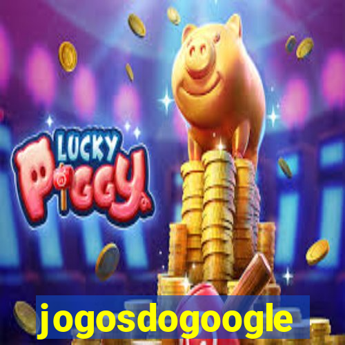 jogosdogoogle