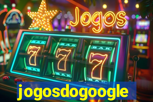 jogosdogoogle