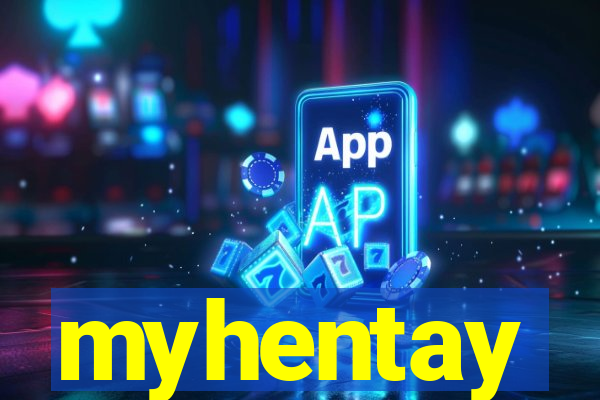 myhentay