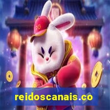 reidoscanais.com