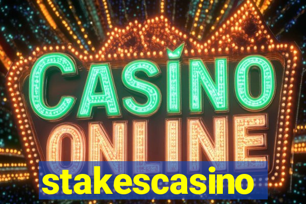 stakescasino