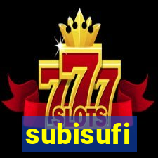 subisufi